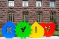 Kyiv city, Ukraine 28 06 2019. A colorful sign with the inscription Kyiv stands in front of the building of the Kiev mayor`s