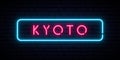 Kyoto neon sign. Bright light signboard.
