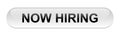 Now hiring button Royalty Free Stock Photo