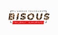 L`amour toujours Bisous mon amour inscription in french means kisses my love in English. Fashion print with leopard print and Royalty Free Stock Photo