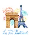La Fete Nationale. Text `French National day`. Hand drawn watercolor illustration with Triumphal arch and Eiffel tower