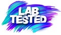 Lab tested paper word sign with blue paint brush strokes over white