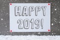 Label On Cement Wall, Snowflakes, Text Happy 2019