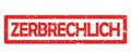 Label for print, designed for the German transportation industry. Text translation: fragile.