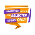 Label Promotion is valid for selected users only