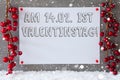 Label, Snowflakes, Decoration, Valentinstag Means Valentines Day Royalty Free Stock Photo