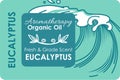 Aromatherapy organic oil of eucalyptus, label