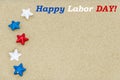 Labor day background on the beach Royalty Free Stock Photo