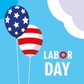 labor day card and balloons helium with flag usa Royalty Free Stock Photo