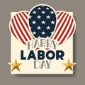 Labor day card with balloons helium and usa flag Royalty Free Stock Photo