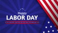 Labor Day celebration banner design concept with american flag and stars on blue background. Happy Labor Day greeting card Royalty Free Stock Photo