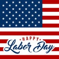 Labor Day greeting card with brush stroke background in United States national flag colors and hand lettering text Happy Labor Day Royalty Free Stock Photo