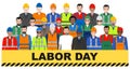 Labor day. Group of worker, builder and engineer standing together on white background in flat style. Working team and teamwork