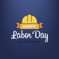 Labor day. Poster happy labour day. May celebration. Vector