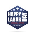 Labor day. Poster happy labour day. Special offer sale. Usa celebration. Vector