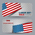 Labor Day sale banner set. Advertisement campaign design with USA nationa flag.