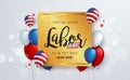 Labor day sale promotion advertising banner template decor with American flag balloons design .American labor day wallpaper.vouche Royalty Free Stock Photo