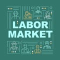 Labor market word concepts banner