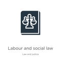 Labour and social law icon vector. Trendy flat labour and social law icon from law and justice collection isolated on white Royalty Free Stock Photo