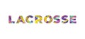 Lacrosse Concept Retro Colorful Word Art Illustration