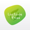 Lactose free vector icon. Isolated green gradient sign. Symbol for food label, drink, product, diet without milk, dairy, design