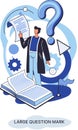 Ladge question mark. Problem and solution concept. Man looking for decision of information task