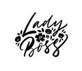 Lady Boss hand lettering quote with flowers.