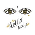 Lady open eyes looking eyes with line decoration and hello lovely message on white background