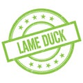 LAME DUCK text written on green vintage stamp