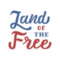 Land of the Free lettering