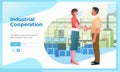 Landing page banners. Entrepreneurs and investors shake hands, into a cooperation agreement to develop the factory business