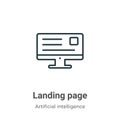 Landing page outline vector icon. Thin line black landing page icon, flat vector simple element illustration from editable big Royalty Free Stock Photo