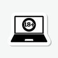 Laptop computer with 18 plus sticker icon isolated on gray background