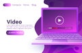 Laptop video film, online player application, web site. Vector