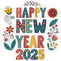 Large, bold text graphic displaying \'Welcome 2025 Happy New Year\'.