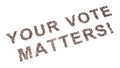 Large community of people forming YOUR VOTE MATTERS slogan. 3d illustration metaphor for voting, duty Royalty Free Stock Photo