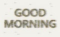 Large group of people forming Good Morning lettering text in social media and community concept on white background. 3d sign of