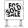 Large Sign Board Drawing with For Sale Sold Text