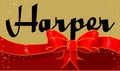 Silk Ribbon and Bow With The Girl Name Harper