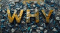 Large WHY letters amid a litter of plastic bottles on a beach. Royalty Free Stock Photo