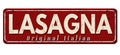 Lasagna vintage rusty metal sign