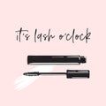 Lash o`clock inspirational quote. Creative fashion cosmetic typography poster. Fashion sketch. Vector illutration.