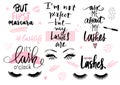 Lashes, mascara, makeup-set with closed eyes, lettering calligraphy quotes or phrases.