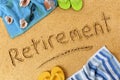 Retirement plan beach vacation word writing concept Royalty Free Stock Photo