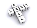 Last call sign Royalty Free Stock Photo