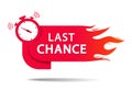 Last chance banner sale. Sale promo banner. Clock with alarm for countdown offer time. Hurry sign. Logo for last chance discount