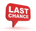 Last chance concept 3d illustration Royalty Free Stock Photo