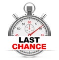 Last chance