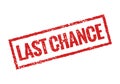 Last chance grunge stamp red icon. Banner sign final chance rubber seal Royalty Free Stock Photo