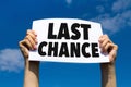 Last chance Royalty Free Stock Photo